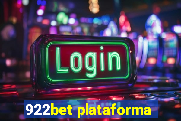 922bet plataforma